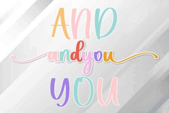 And You Font Review: A Modern Elegance for Creative Projects