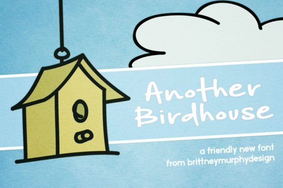 Another Birdhouse Font for a Handwritten Brand Touch