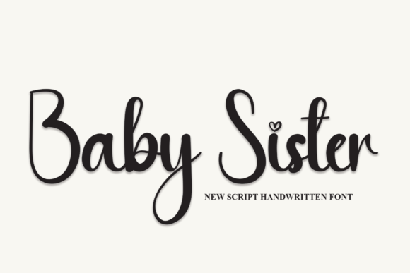 Baby Sister Font Review: A Script Handwritten Typeface for Marketers