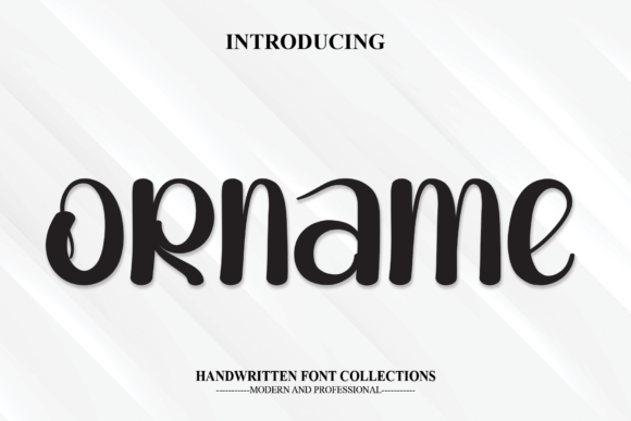 Orname: A Handwritten Font for Joyful Editorial Design