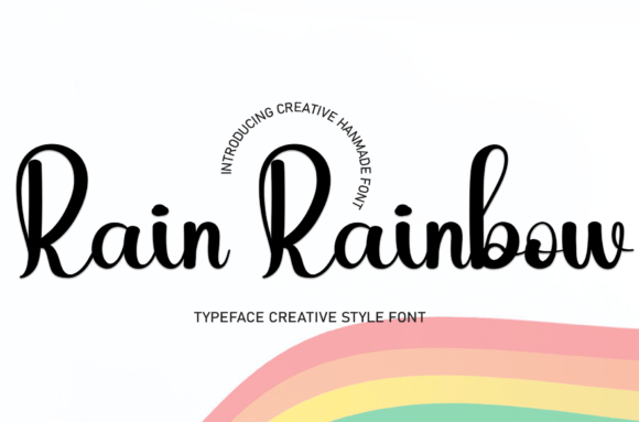 Rain Rainbow Font Review: A Handwritten Typeface for Warm and Whimsical Design