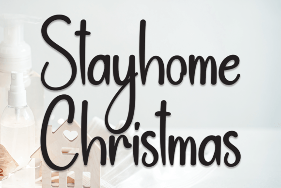 Stayhome Christmas Font: A Charming Script for Creative Projects