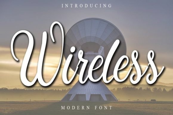 Wireless Font: A Modern Script for Editorial Design