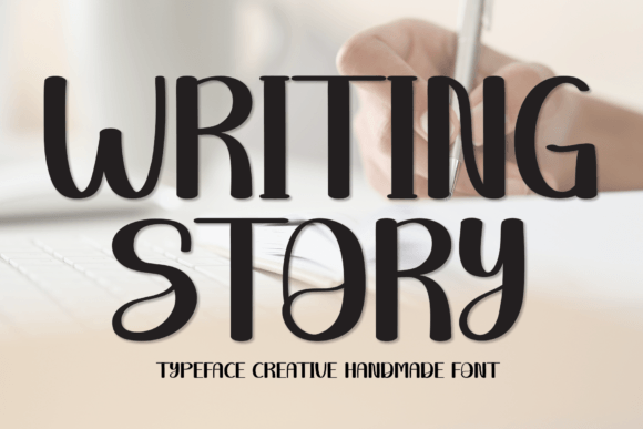 Writing Story Font: A Script Handwritten Typeface for Creative Publishing